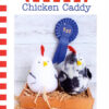 Chicken Caddy Sewing