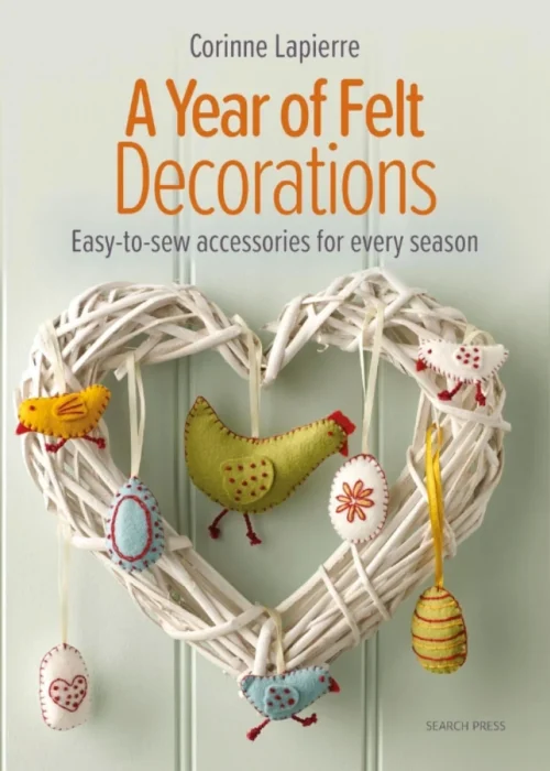 A Year of felt Decorations Book