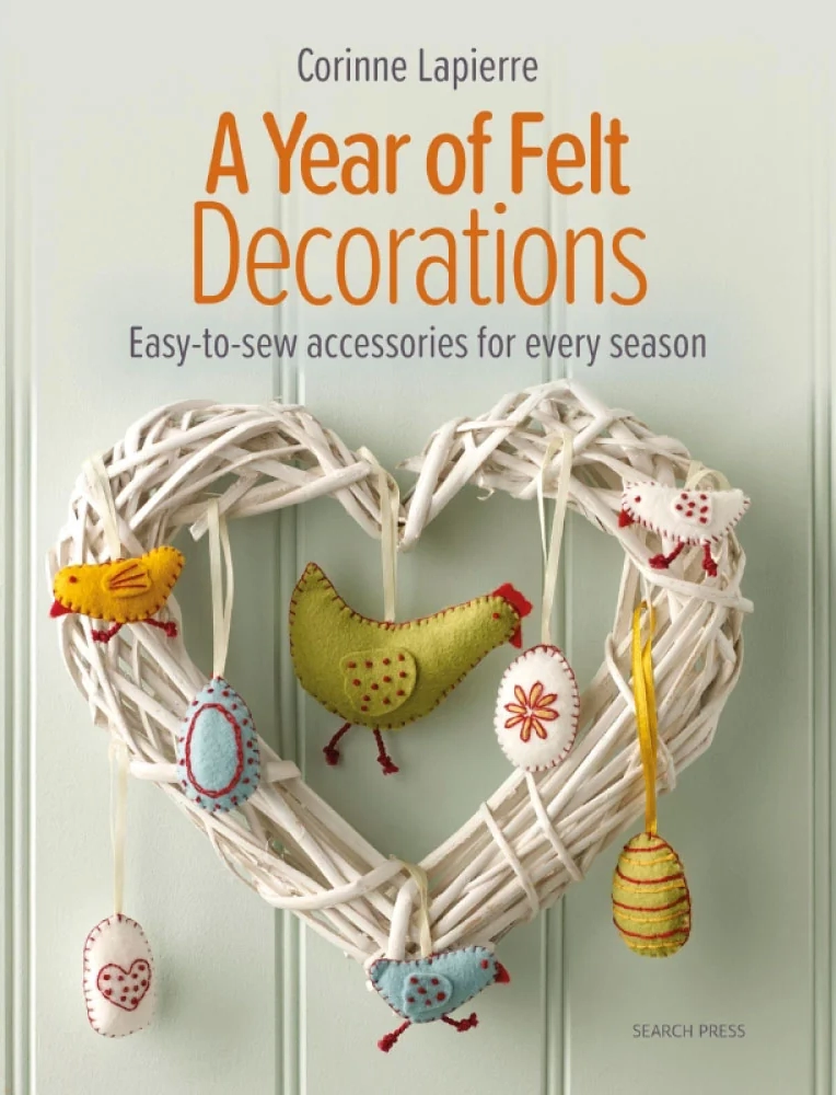 A Year of felt Decorations Book